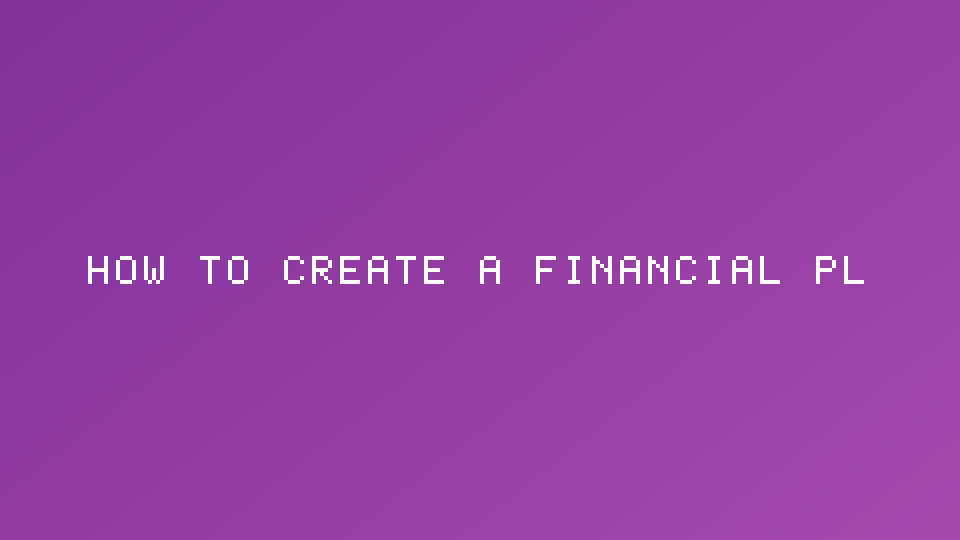 How to Create a Financial Plan