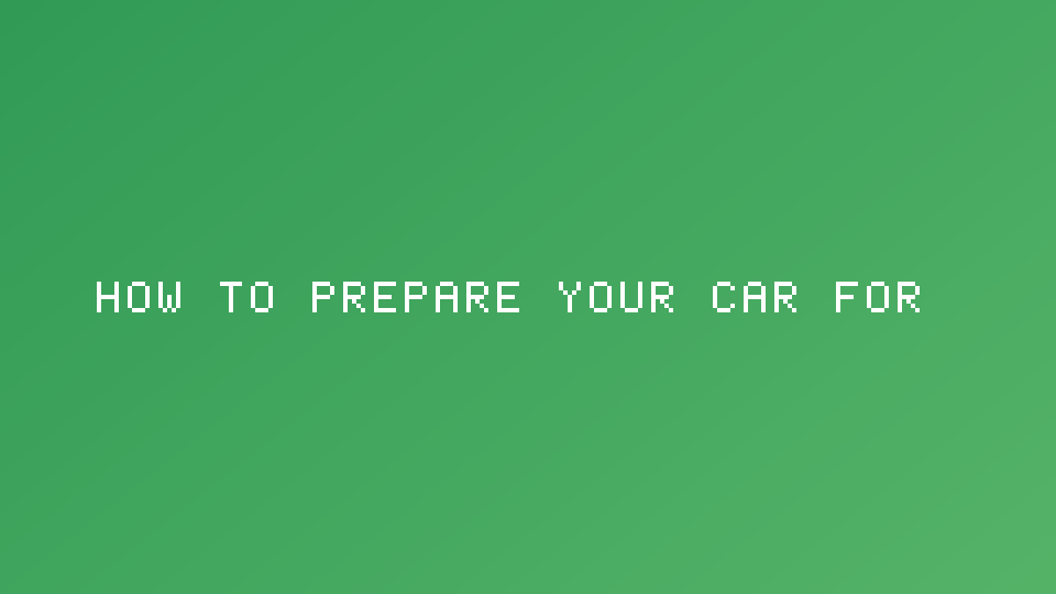 How to Prepare Your Car for Winter